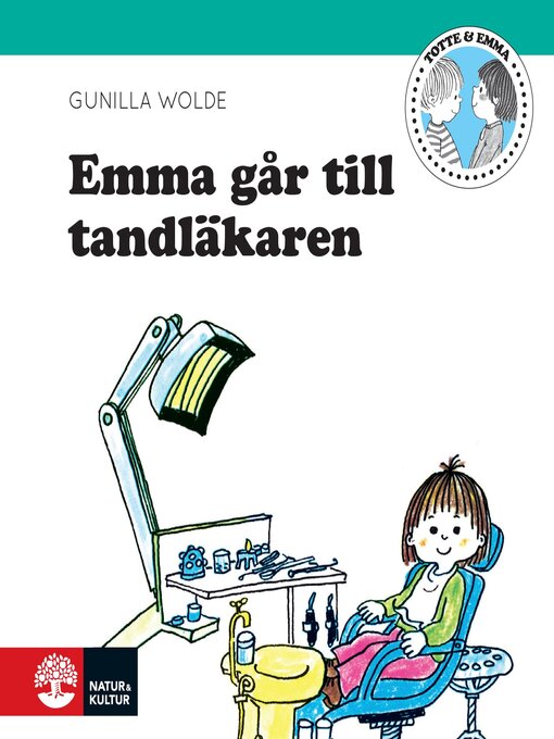 Title details for Emma går till tandläkaren by Gunilla Wolde - Available